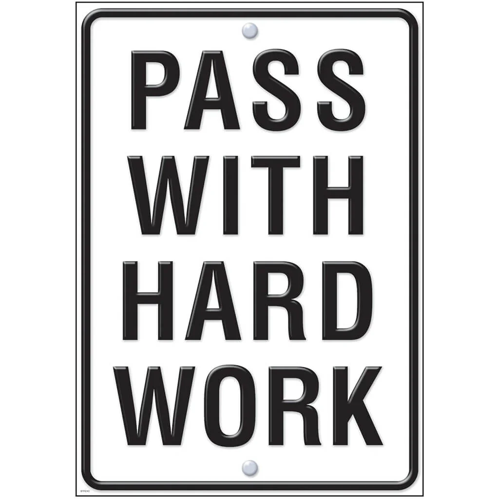 Pass with Hard Work Poster