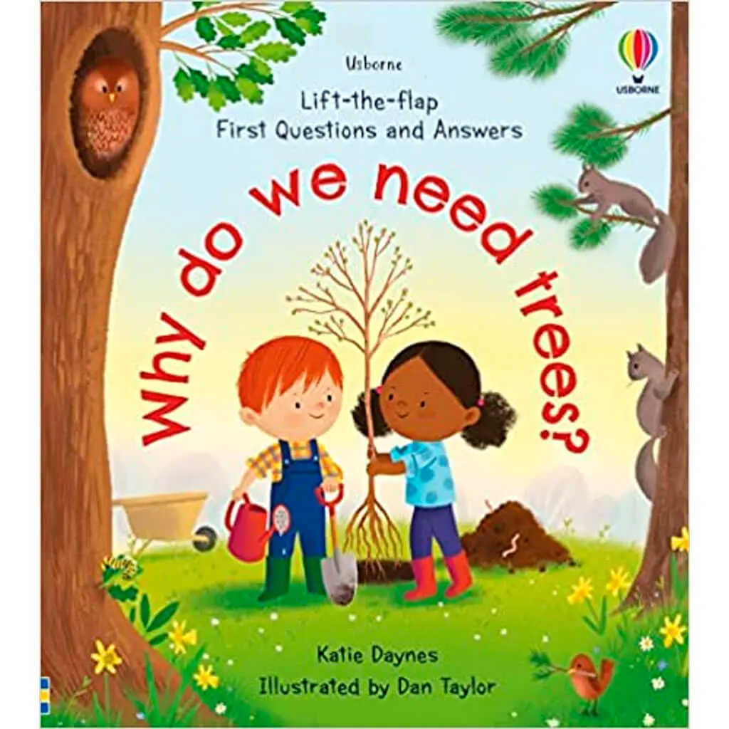 Usborne Lift-the-flap First Questions and Answers:Why Do We Need Trees?