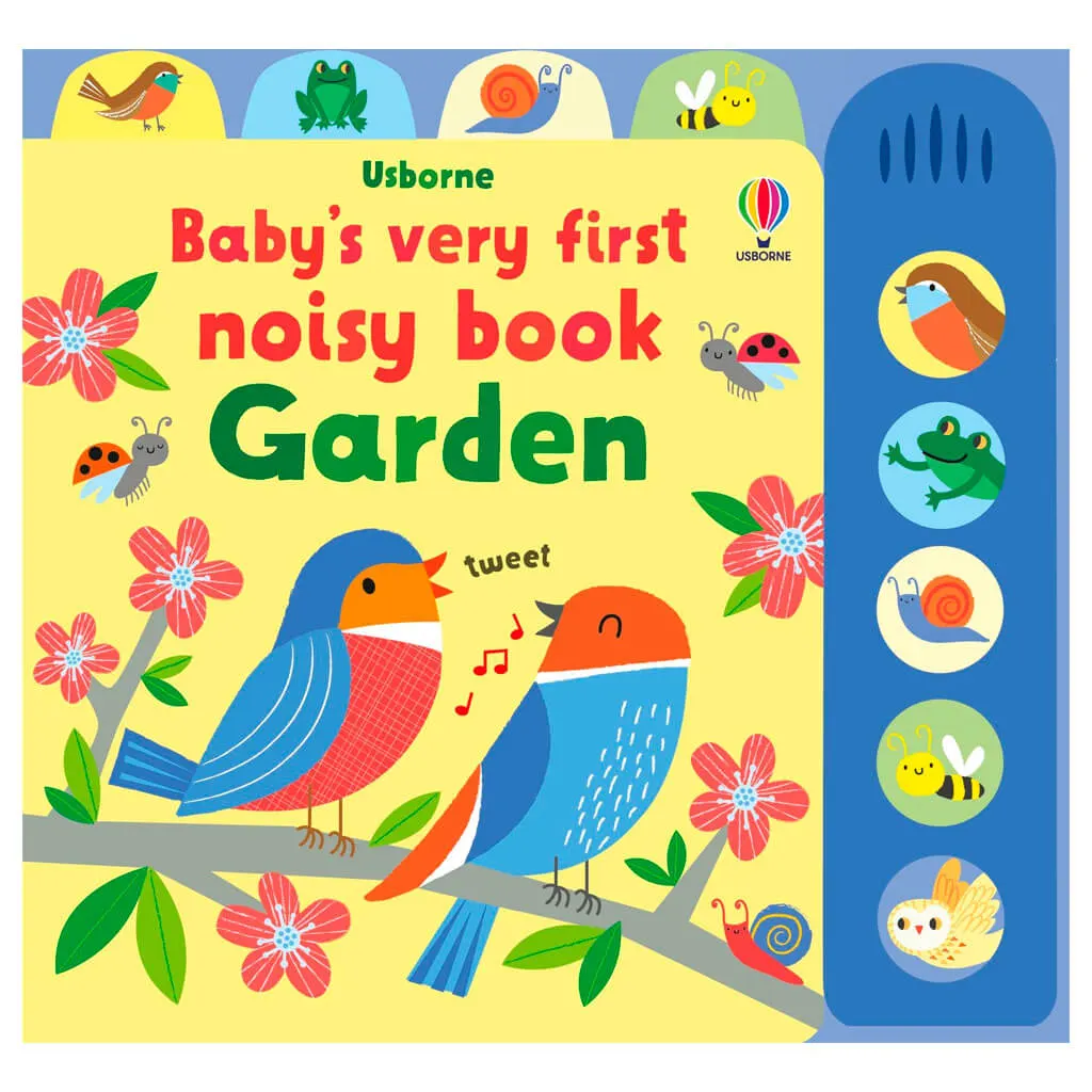 Usborne Baby's Very First Noisy Book Garden